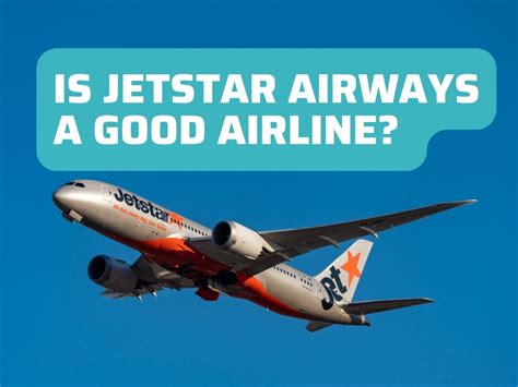 is jetstar a good airline.